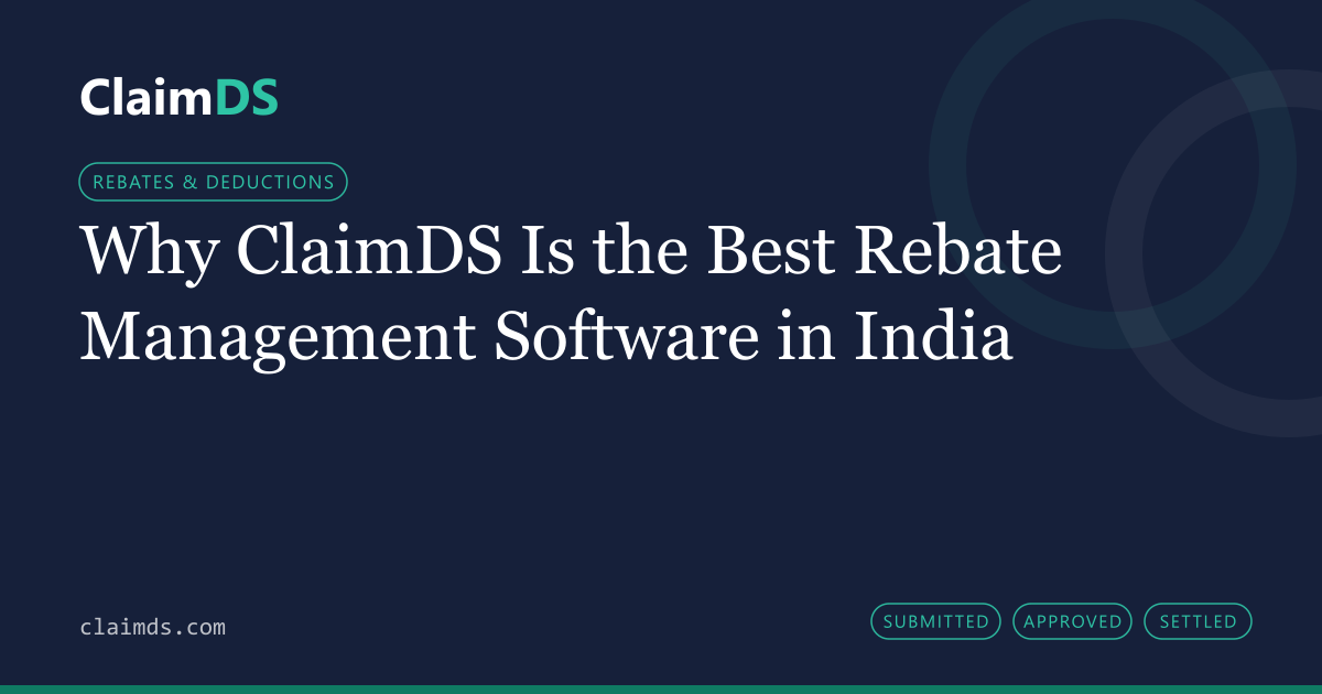 ClaimDS article banner: Why ClaimDS Is the Best Rebate Management Software in India