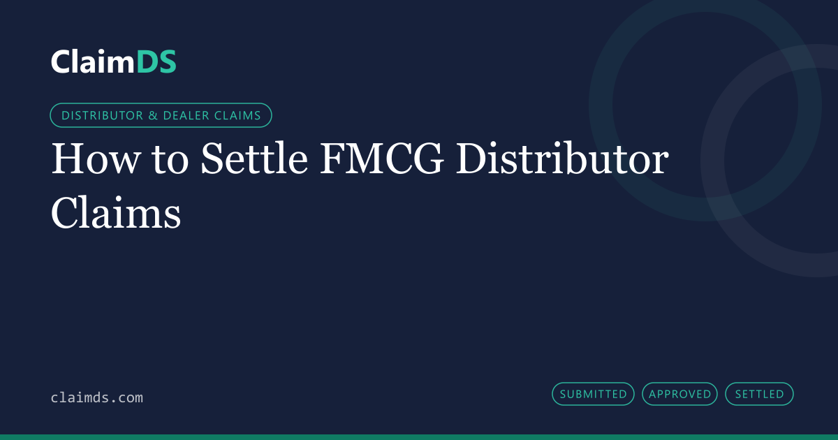 ClaimDS article banner: How to Settle FMCG Distributor Claims